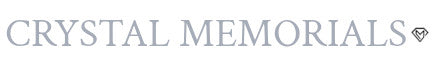 Crystal Memorials